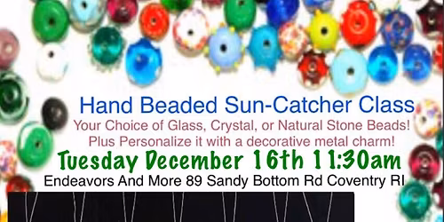 Hand Beaded SunCatcher Class