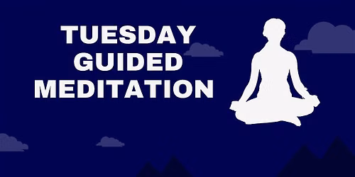 Tuesday Guided Meditation starts 8 Sep 2026