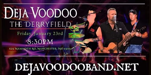Deja Voodoo at the "DERRYFIELD!"