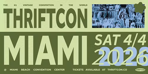 ThriftCon Miami '26