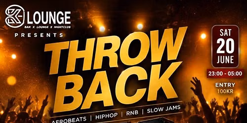 THROW BACK: Afrobeats, Hiphop, RnB, Slow Jams