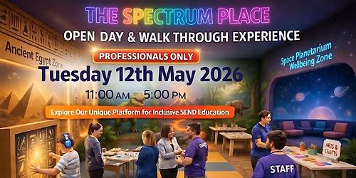 Educationalist, SEND and Professionals VIP Access Event