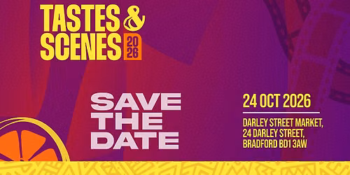 Tastes & Scenes 2026
