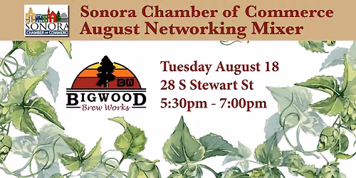 Sonora Chamber August Mixer at Bigwood Brew Works