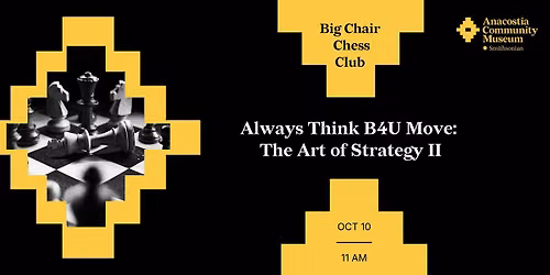 Always Think B4U Move: The Art of Strategy II