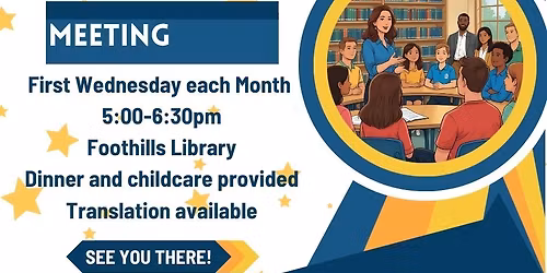 Foothills PTA\/SAC Meeting