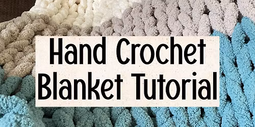Craft It - Hand Crochet Blanket