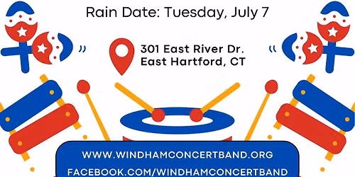 2026 Windham Concert Band Summer Concert Series - East Hartford