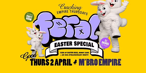 Feral Easter Special