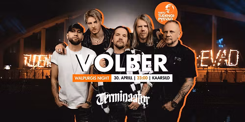 Volber: TERMINAATOR \/ Walpurgis Night \/ Tartu Tudengip\u00e4evad