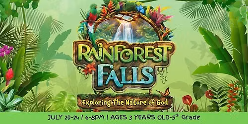 Rainforest Falls Vacation Bible School