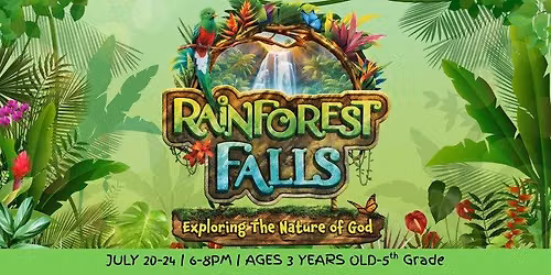 Rainforest Falls Vacation Bible School