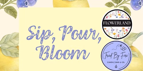 Sip, Pour, Bloom at Flowerland \ud83c\udf4b\ud83e\uded0