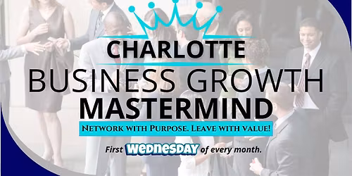 Charlotte Business Growth MASTERMIND