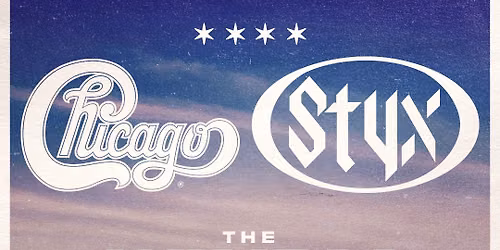 Chicago - The Band & Styx