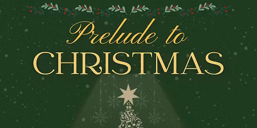 Prelude to Christmas Concert