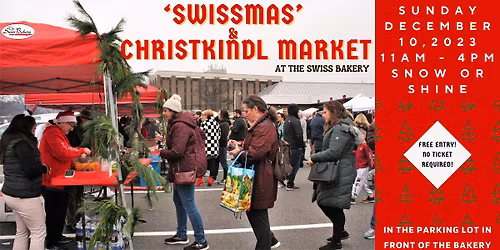 The Swiss Bakery Swissmas & Christkindl Market 
