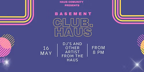 WELCOME TO THE CLUB:HAUS