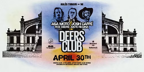 DEERS CLUB: Asa Moto + Josh Caff\u00e9