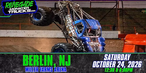 Renegade Monster Trucks - Berlin, NJ
