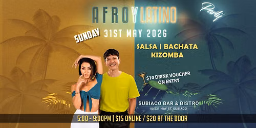 Afro Y Latino May 31st 2026!