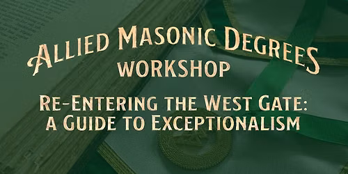 2026 GYR Sessions - Allied Masonic Degrees Workshop