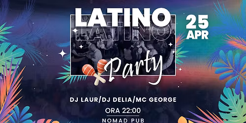  Latino Party - T\u00e2rgovi\u0219te, Nomad Club, Salsa-Bachata-Kizomba 