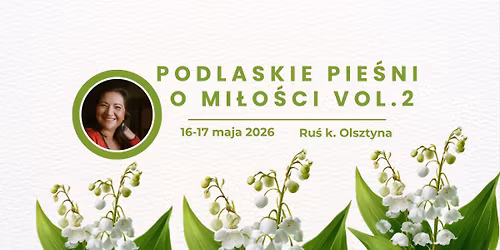 PODLASKIE PIE\u015aNI O MI\u0141O\u015aCI vol. 2