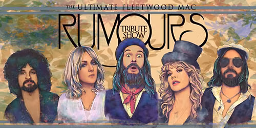 RUMOURS: The Ultimate Fleetwood Mac Show