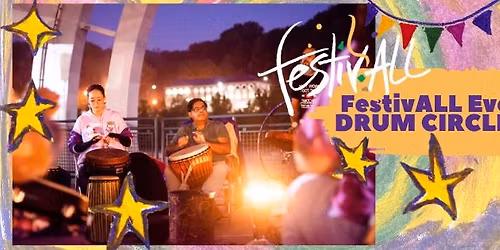 FestivALL Eve Drum Circle