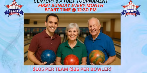 CENTURY & A HALF TRIOS TOURNAMENT