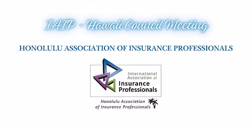 Annual IAIP Hawaii Council Meeting