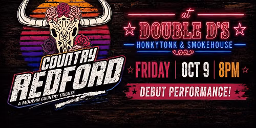 Country Redford debut at Double D's Honkytonk & Smokehouse