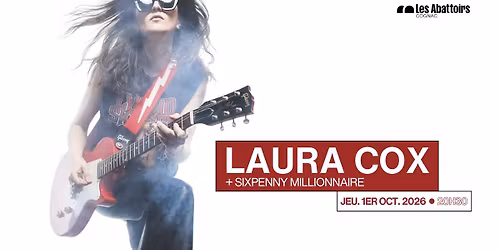 Laura Cox + SixPenny Millionnaire \u27f6 Les Abattoirs 