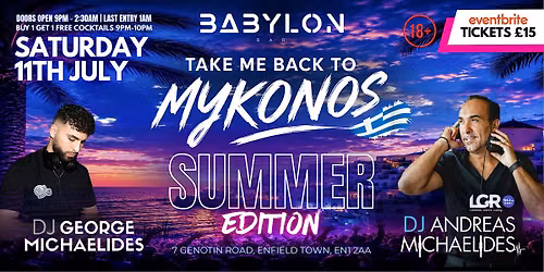 \u201cTAKE ME BACK TO MYKONOS\u201d SUMMER EDITION AT BABYLON BAR