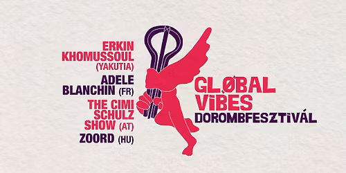 Global Vibes Dorombfesztiv\u00e1l 2025