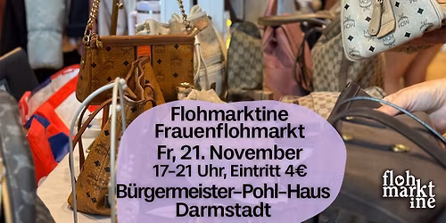 Flohmarktine Frauenflohmarkt \/ M\u00e4dchenflohmarkt!\ud83d\ude0d Fr, 21. Nov B\u00fcrgermeister-Pohl-Haus Darmstadt