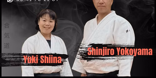 Seminario de Aikido - Yuki Shiina & Shinjiro Yokoyama, Disc\u00edpulos  de Hiroshi Kato Sensei