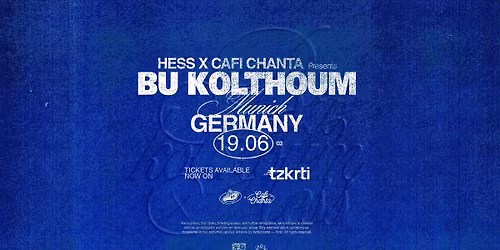 BU KOLTHOUM LIVE - MUNICH
