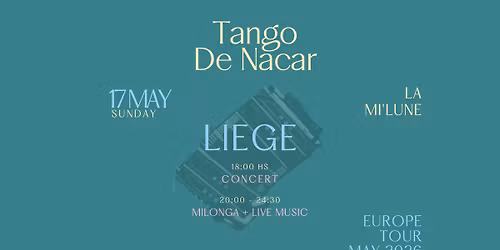 Tango de N\u00e1car \u00e0 Li\u00e8ge _ La Mi\u2019Lune