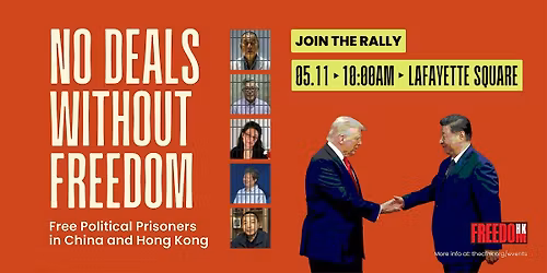 No Deals Without Freedom: Free Political Prisoners in China and Hong Kong