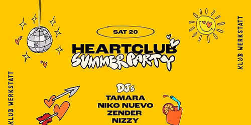 HEARTCLUB SUMMERPARTY AT KLUB WERKSTATT