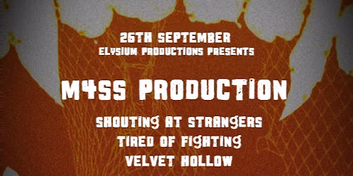 M4SS Production + supports live at Downcast Studios