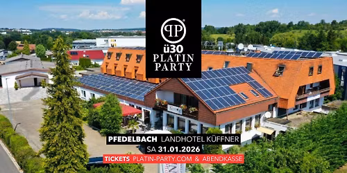 Pfedelbach '\u00fc30 Platin Party' im Landhotel K\u00fcffner