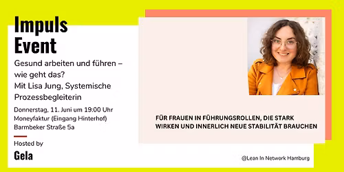Lean In Hamburg Impuls Event:  Gesund arbeiten und f\u00fchren \u2013 wie geht das?