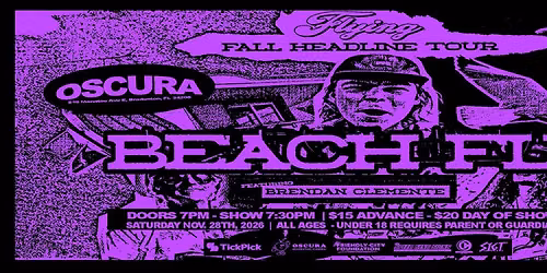 Beach Fly, Brendan Clemente, & Special Guests @ Oscura