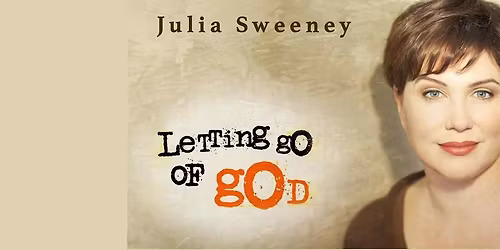 Video: Julia Sweeney, Letting Go of God
