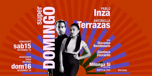 Milonga S\u00ec SUPER DOMINGO | Workshop e Milonga a Bologna