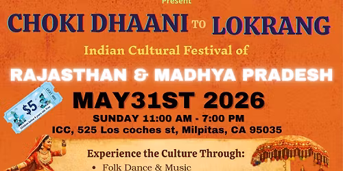 CHOKI DHAANI To LOKRANG - Indian Cultural Festival of Rajasthan & Madhya Pradesh