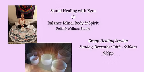 Sound Healing with Kym